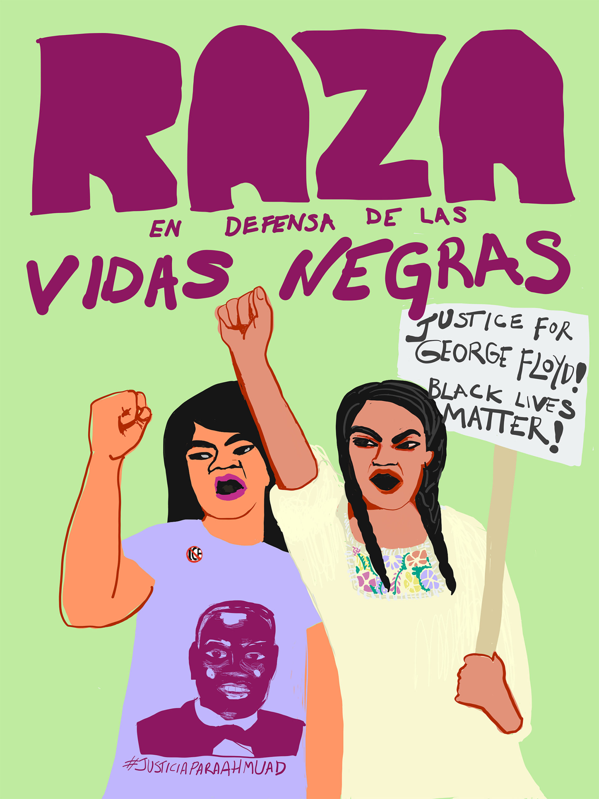A poster featuring two activists holding a sign that reads, “Justice for George Floyd! Black Lives Matter!” and their fists raised. The image caption says, “Raza en defensa de las vidas negras”