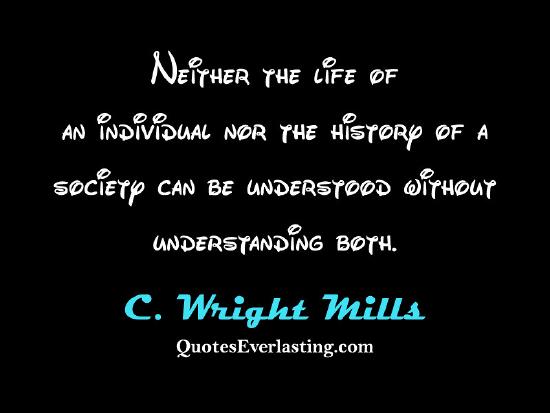 C Wright Mills Quote.jpg