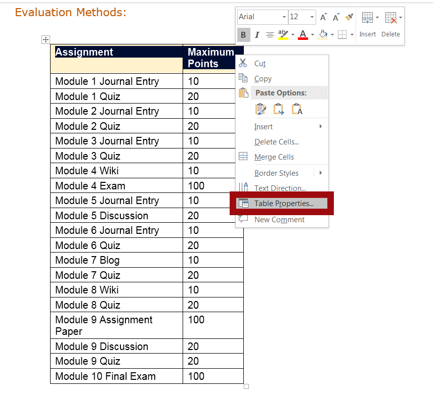 Highlight top row in Word table, right click and select Table Properties from the popup context menu.