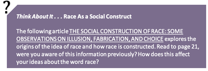Text discussing the social construction of race, prompting readers to reflect on their understanding of the term "race."