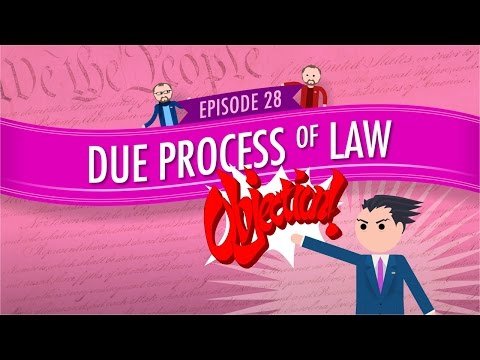 Thumbnail for the embedded element "Due Process of Law: Crash Course Government and Politics #28"