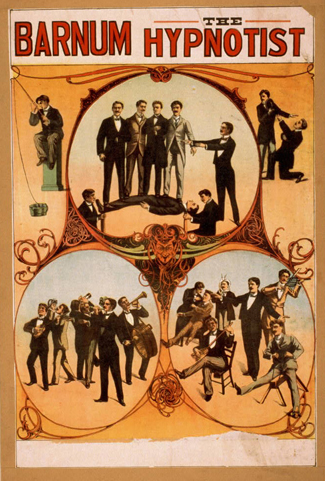 Un póster titulado “Barnum el hipnotizador” muestra ilustraciones de una persona que realiza hipnotismo.