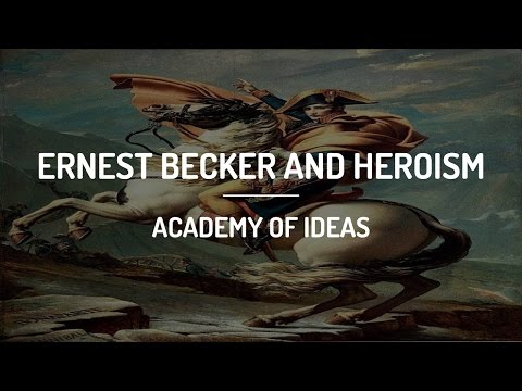 Thumbnail for the embedded element "Ernest Becker and Heroism"