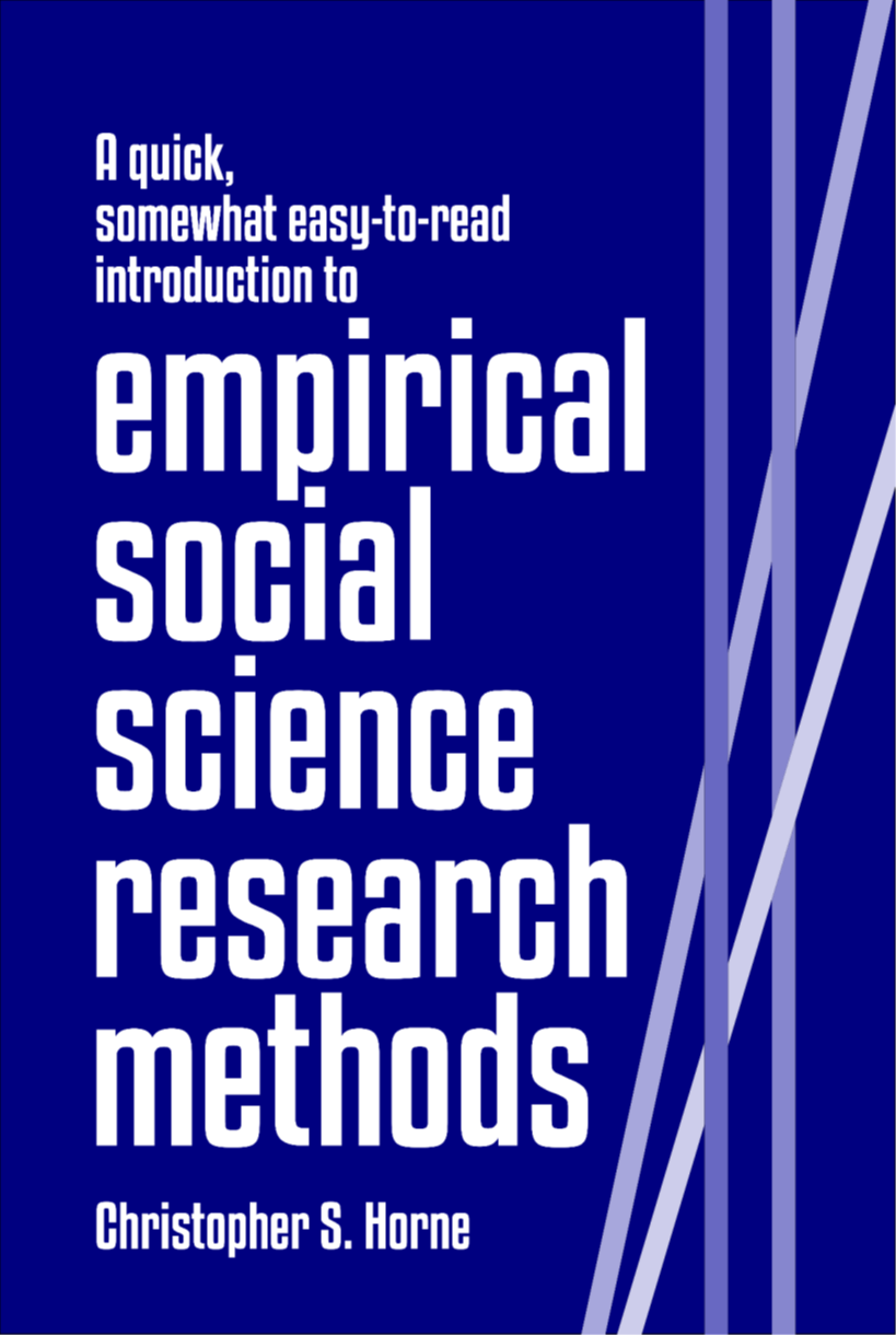 1: A quick, free, somewhat easy-to-read introduction to empirical social science research methods