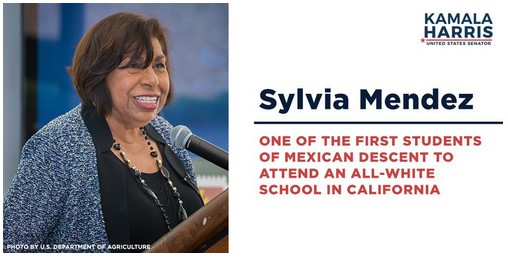 Gráfico de la oficina de la senadora estadounidense Kamala Harris, que muestra una fotografía de Sylvia Méndez dando un discurso en un podio y las palabras “Sylvia Méndez: Una de las primeras alumnas de ascendencia mexicana en asistir a una escuela totalmente blanca en California”.